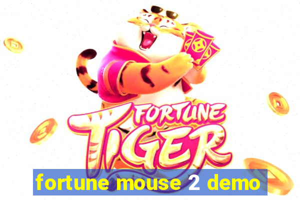 fortune mouse 2 demo